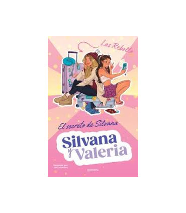 SILVANA Y VALERIA 1 EL SECRETO DE SILVAN