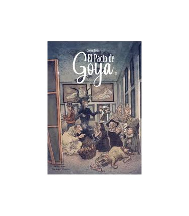EL PACTO DE GOYA. TOMO 1