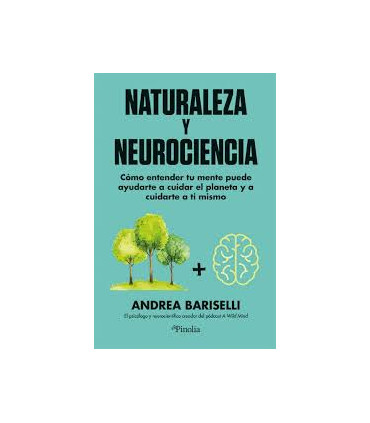 NATURALEZA Y NEUROCIENCIA