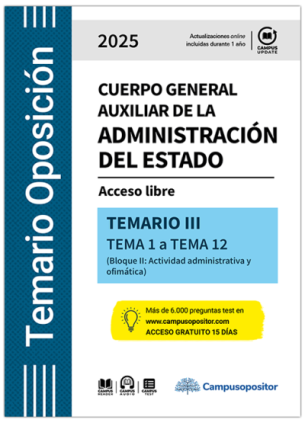 TEMARIO: Cuerpo general auxiliar de la Administración del Estado. 2025. TOMO III