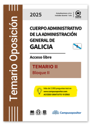 TEMARIO: Cuerpo administrativo de la Administración general de Galicia. 2025. TOMO II