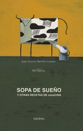 Sopa de sueño y otras recetas de cococina