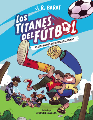 LOS TITANES DEL FUTBOL 1