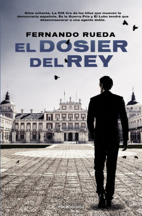 El dosier del Rey (Mikel Lejarza 2)