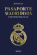 PASAPORTE MADRIDISTA