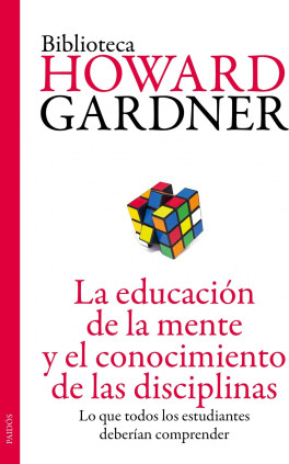 La educación de la mente y el conocimiento de las disciplinas