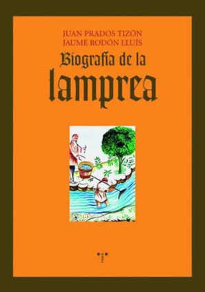 Biografía de la lamprea