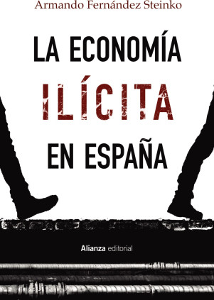 LA ECONOMIA ILICITA EN ESPAÑA