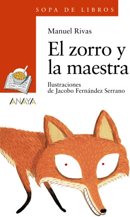EL ZORRO Y LA MAESTRA