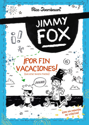JIMMY FOX 2. POR FIN VACACIONES