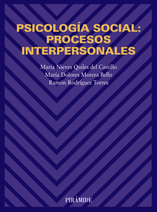 PSICOLOGIA SOCIAL: PROCESOS INTERPERSONA