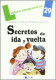 SECRETOS DE IDA Y VUELTA.  CUADERNO Nº29
