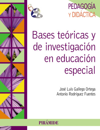 Bases teóricas y de investigación en educación especial