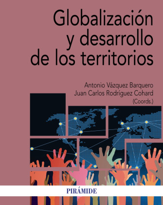 GLOBALIZACIO Y DESARROLLO DE TERRITORIOS