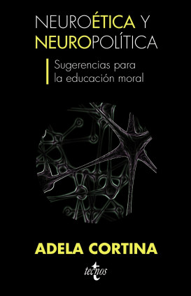 Neuroética y neuropolítica