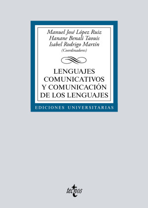 Lenguajes comunicativos y comunicación de los lenguajes