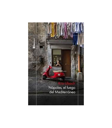 NAPOLES EL FUEGO DEL MEDITERRANEO
