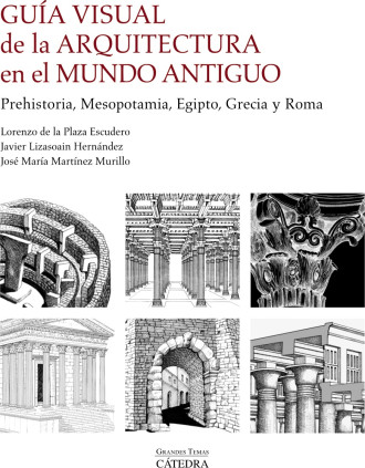 GUIA VISUAL ARQUITECTURA MUNDO ANTIGUO