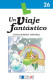 UN VIAJE FANTÁSTICO - Libro 26