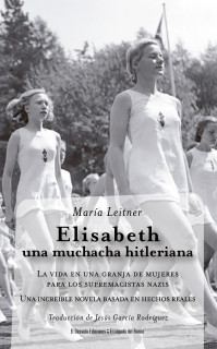ELISABETH UNA MUCHACHA HITLERIANA