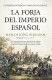 LA FORJA DEL IMPERIO ESPAÑOL