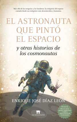 EL ASTRONAUNTA QUE PINTO EL ESPACIO