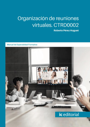 Organización de reuniones virtuales. CTRD0002