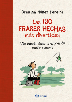 130 FRASES HECHAS MAS DIVERTIDAS