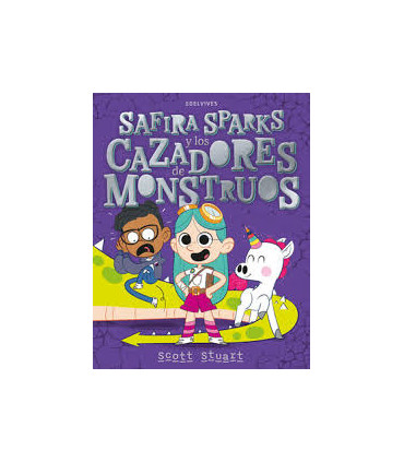 SAFIRA SPARKS Y LOS CAZADORES