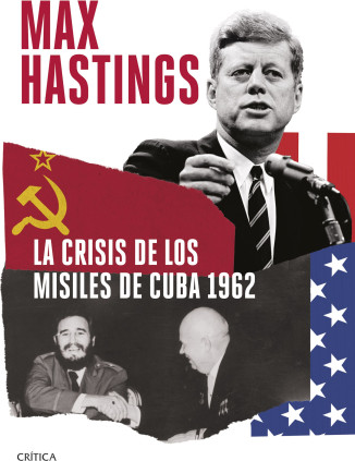 La crisis de los misiles de Cuba 1962
