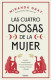 LAS CUATRO DIOSAS DE LA MUJER