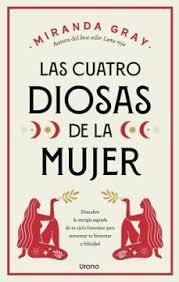 LAS CUATRO DIOSAS DE LA MUJER