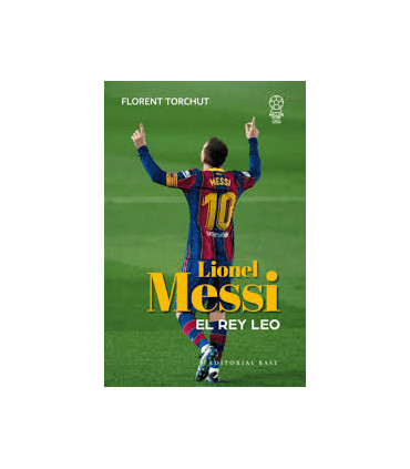 LIONEL MESSI EL REY LEO