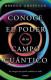 CONOCE EL PODER DE TU CAMPO CUANTICO