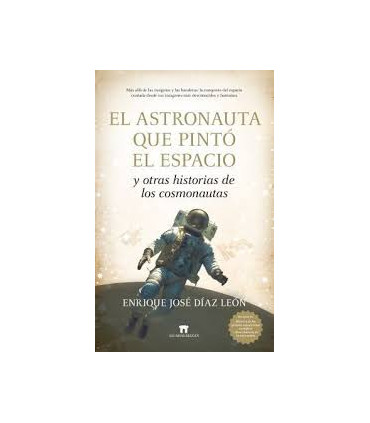 EL ASTRONAUNTA QUE PINTO EL ESPACIO