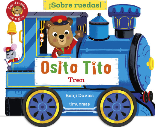 OSITO TITO. SOBRE RUEDAS TREN