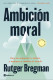 AMBICION MORAL