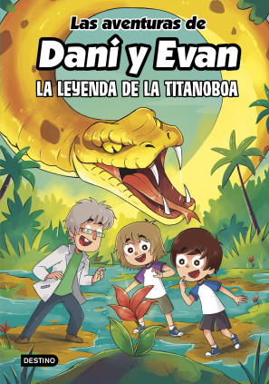 LAS AVENTURAS DE DANI Y EVAN 13 LA LEYE