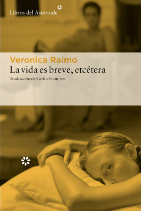 LA VIDA ES BREVE ETCETERA