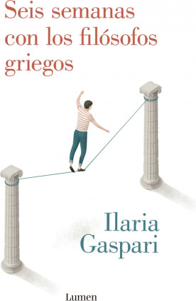 Seis semanas con los filósofos griegos