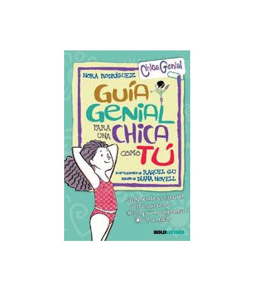 GUIA GENIAL PARA UNA CHICA COMO TU