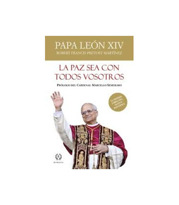 LA PAZ SEA CON TODOS VOSOTROS