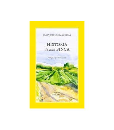 HISTORIA DE UNA FINCA