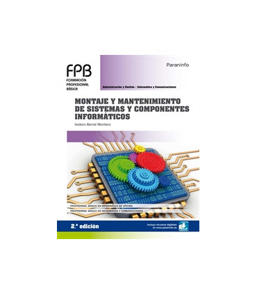 Montaje y mantenimiento de sistemas y componentes informáticos 2.ª edición