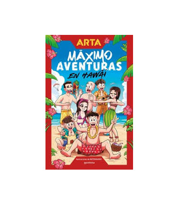 ARTA MAXIMO AVENTURAS EN HAWAI