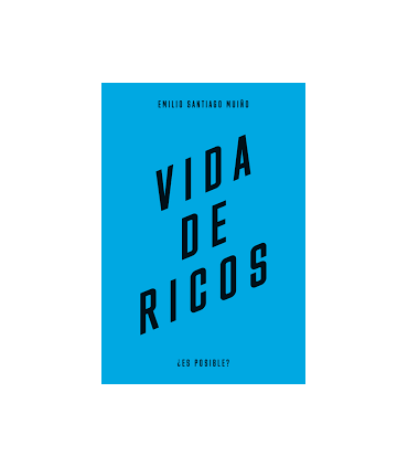 VIDA DE RICOS