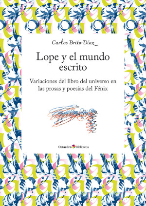 Lope y el mundo escrito