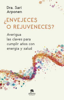 ENVEJECES O REJUVENECES
