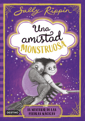 UNA AMISTAD MONSTRUOSA 2. EL MISTERIO DE