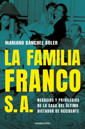 La familia Franco, S.A.